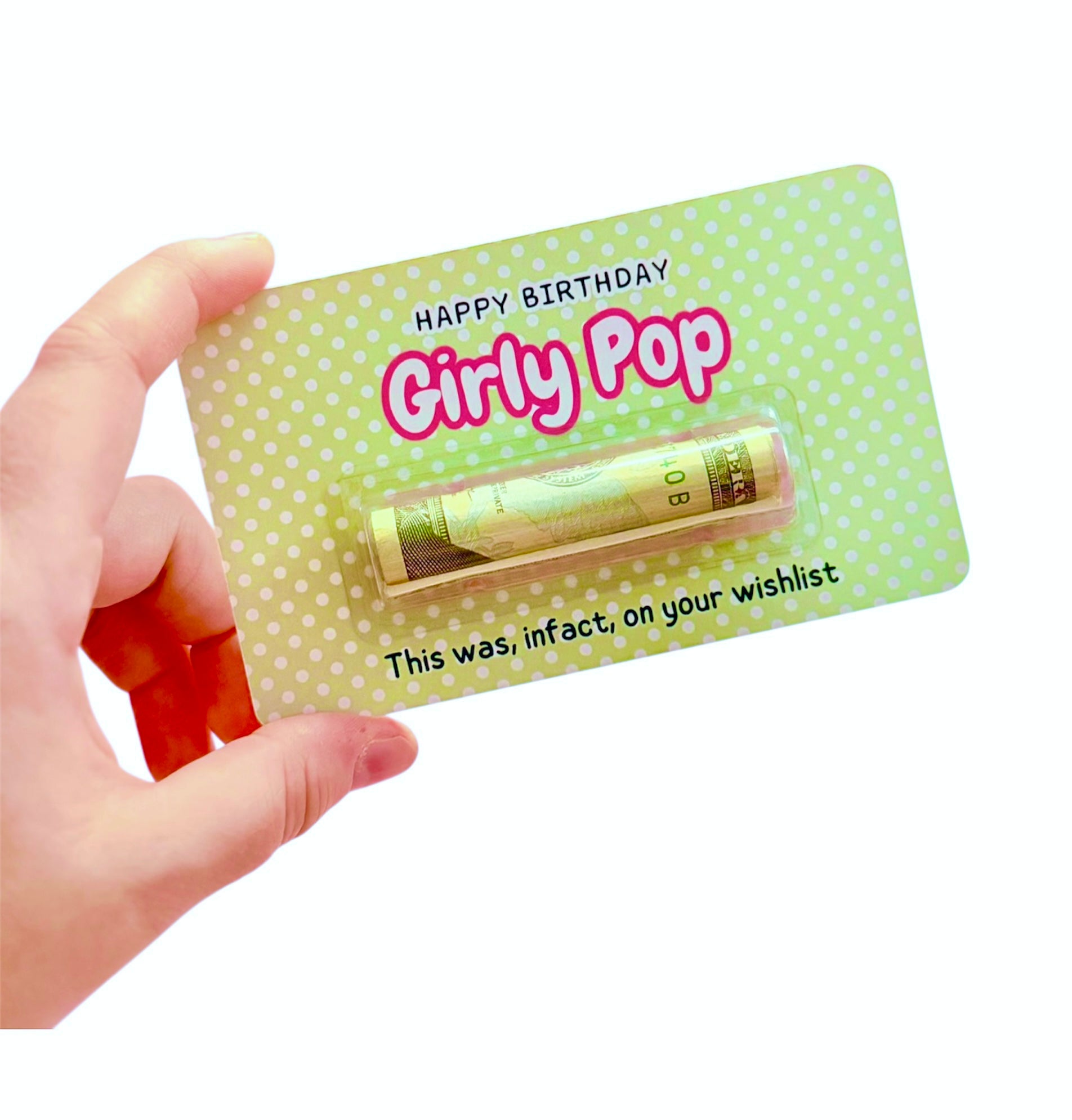 Hand holding a product with a 'Happy Birthday Girly Pop' card on a white background