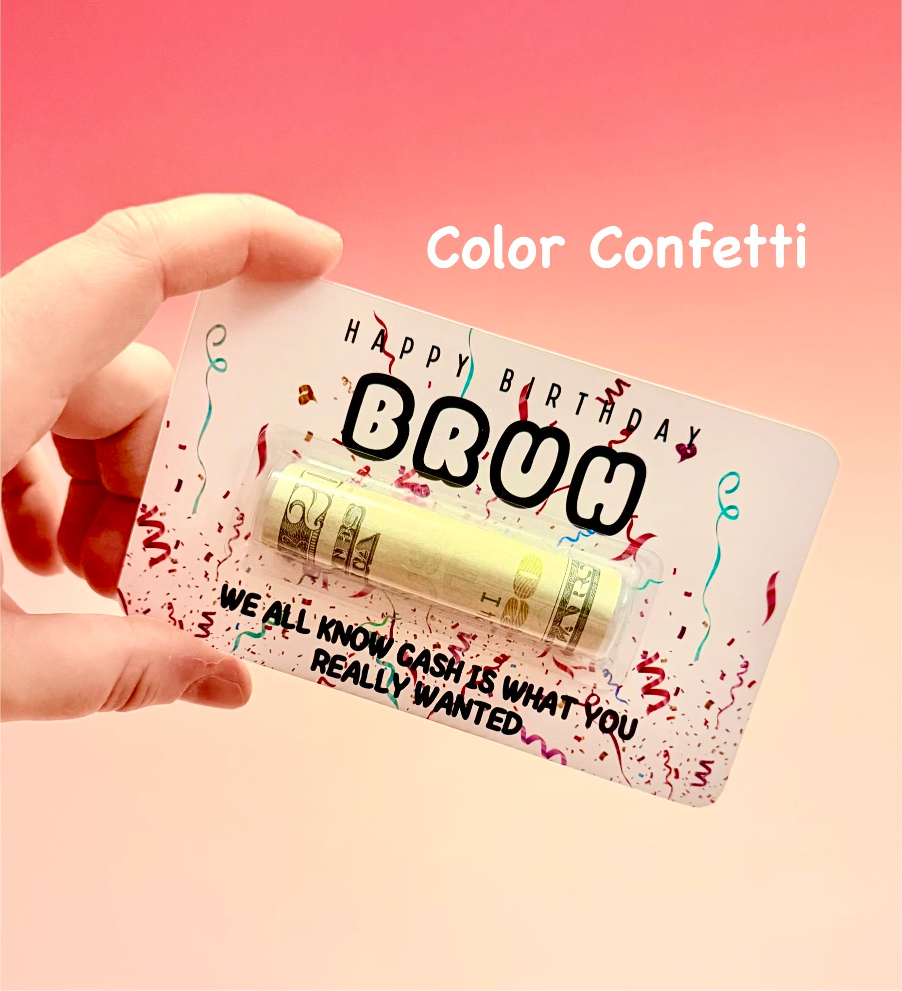 Hand holding a card with 'Happy Birthday Bruh' text and confetti design on a pink background