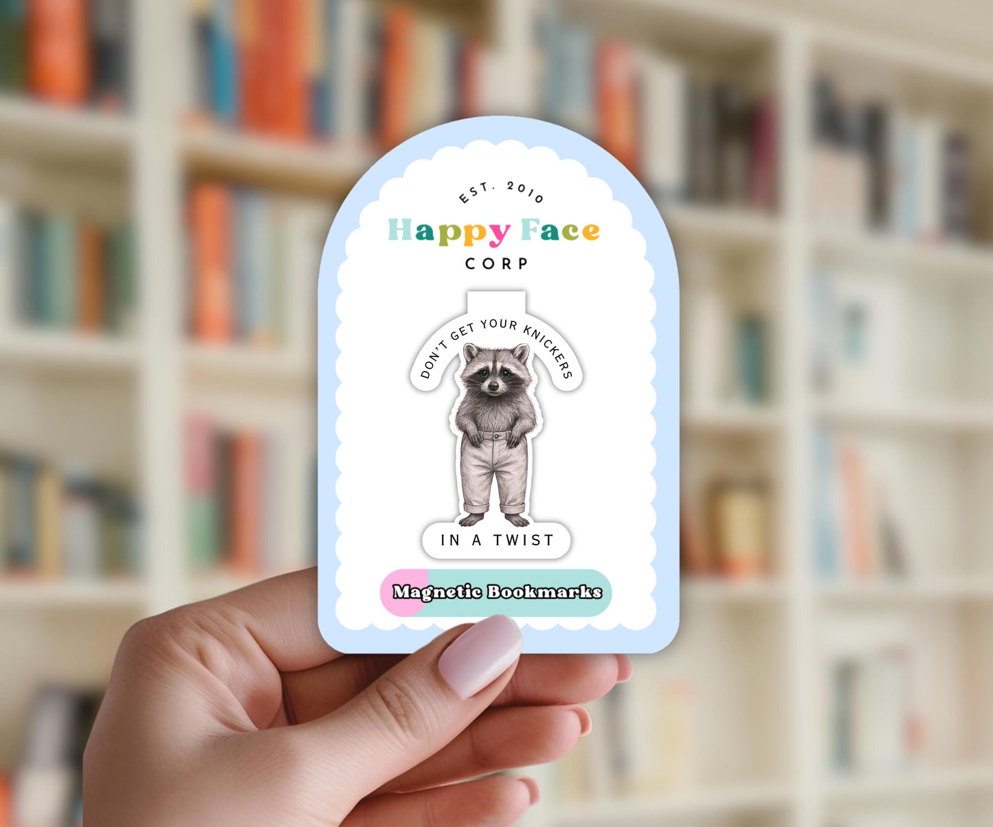 Cute Raccoon Magnetic Bookmark, Don't Get Your Knickers Ina Twist Bookmark