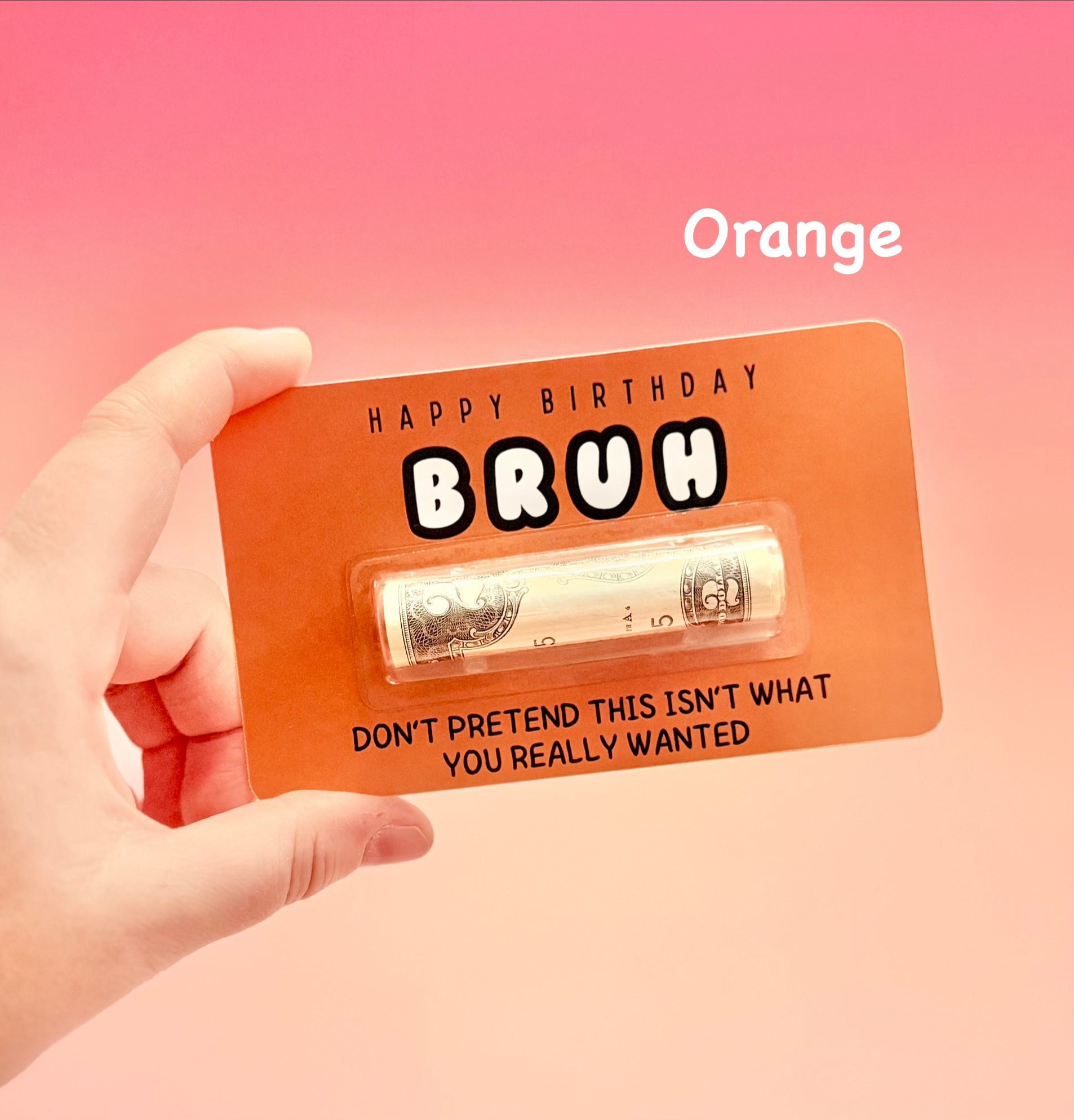 Cash Card with 'Happy Birthday Bruh' text 