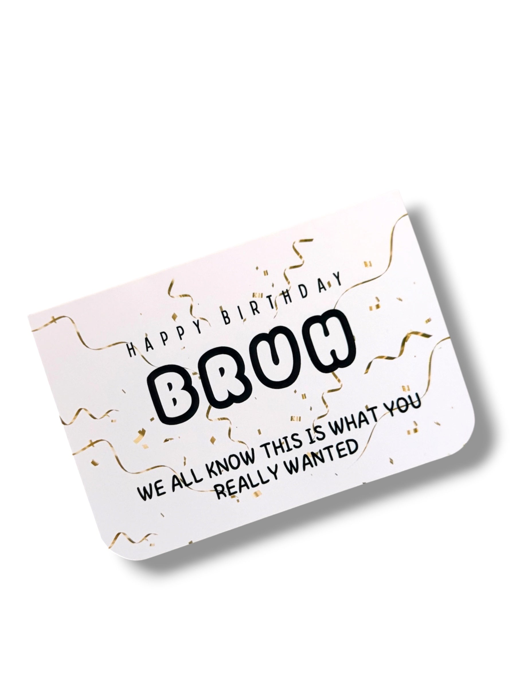 Gift card with 'Happy Birthday Bruh' text on a white background